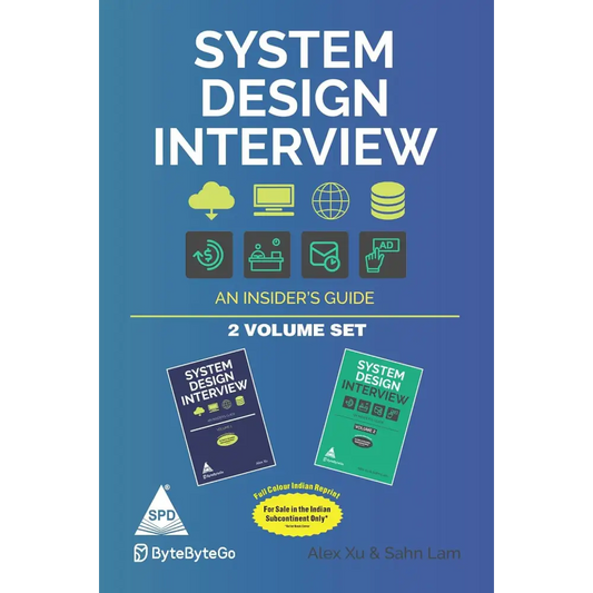System Design Interview 2 Volume Set (Bestseller)