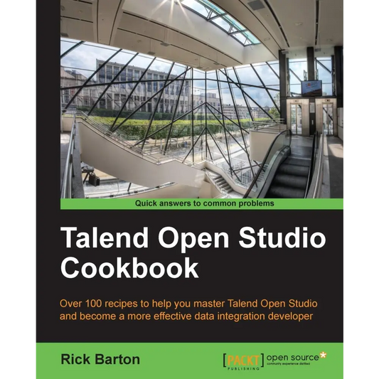 Talend Open Studio Cookbook