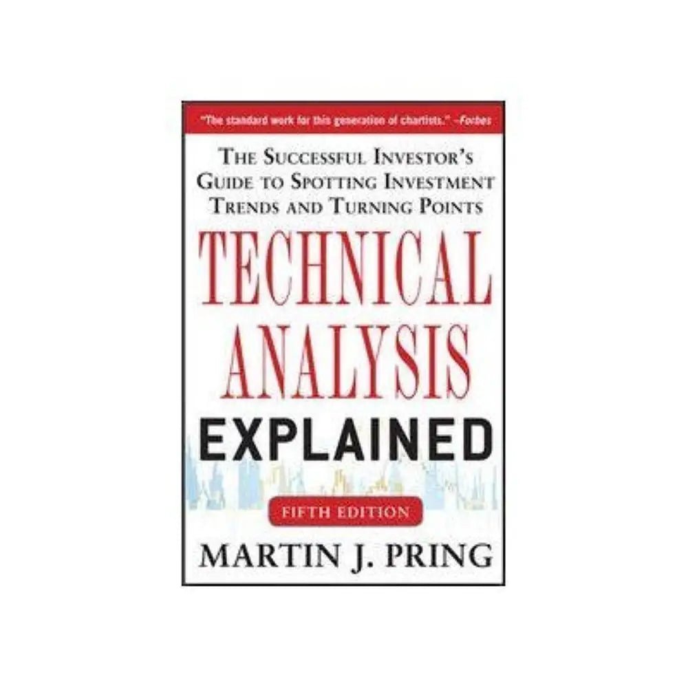 Technical Analysis Explained 5/E - BOOKZONE