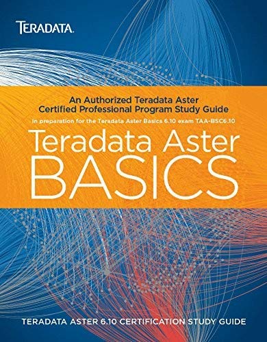 Teradata Aster Certification Study Guide - Basics