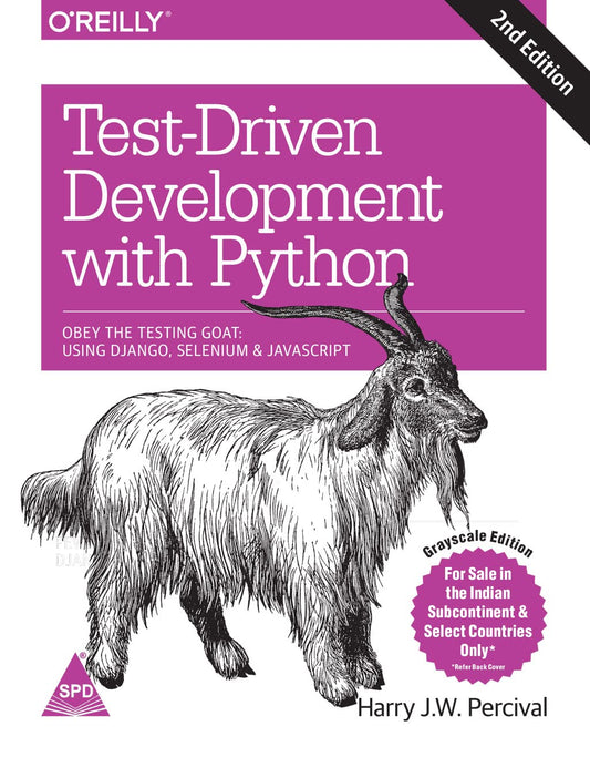 Test-Driven Development With Python 2nd Edition