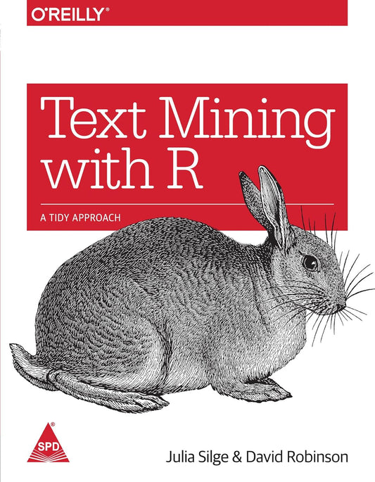 Text Mining with R: A Tidy Approach