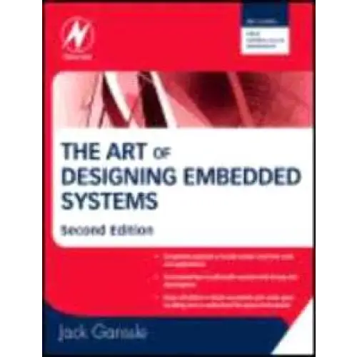 The Art of Designing Embedded Systems 2/e