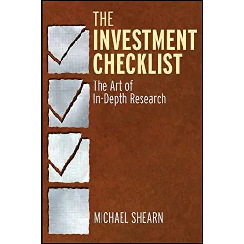 The Investment Checklist: The Art Of In-Depth Research