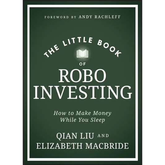 The Little Book Of Robo Investing