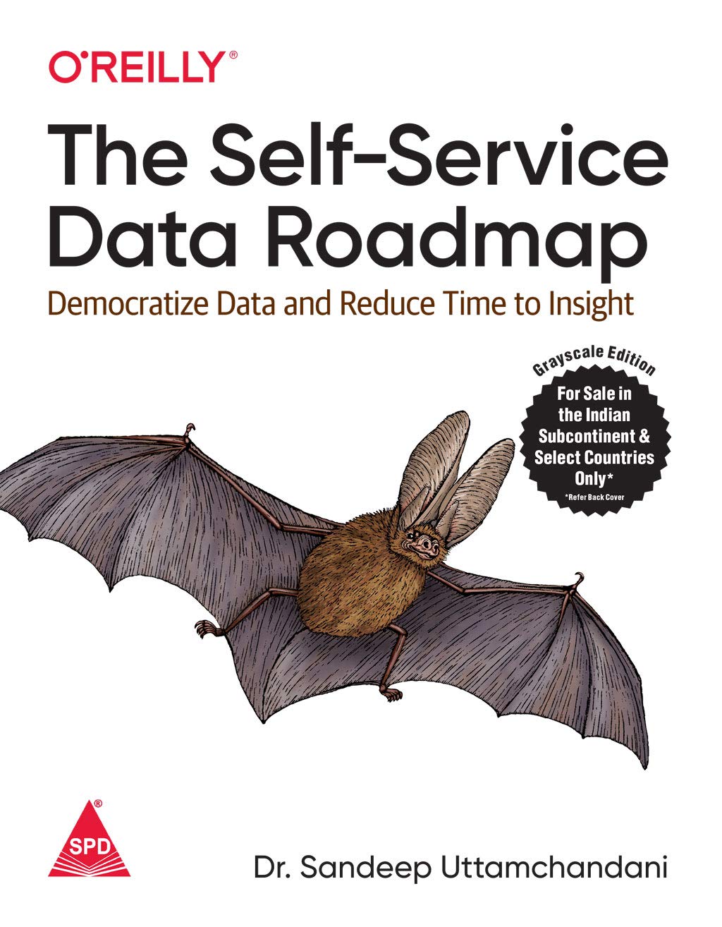 The Self - Service Data Roadmap: Democratize Data And Reduce Time To Insight - BOOKZONE