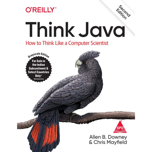 Think Java: How To Think Like A Computer Scientist 2/E