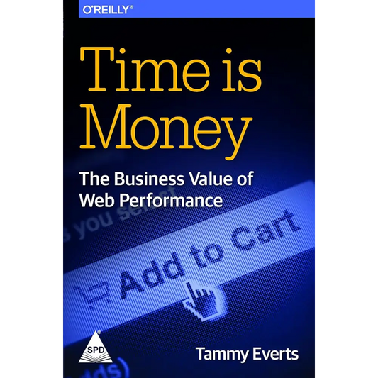 Time Is Money: The Business Value of Web Performance