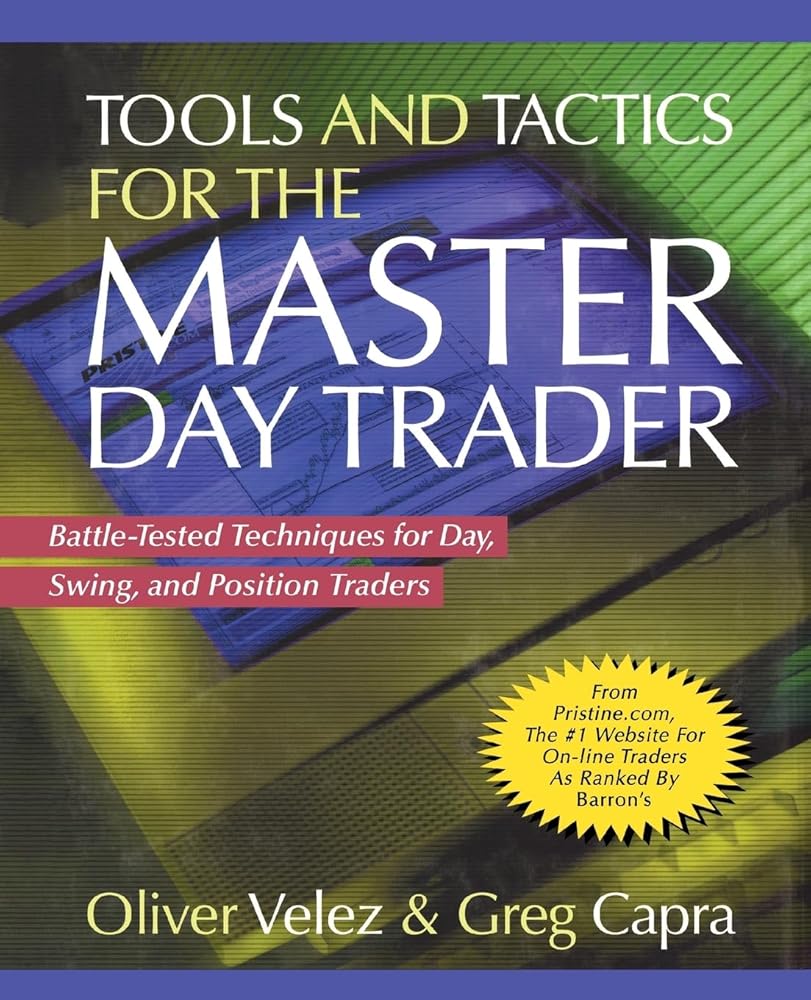 Tools and Tactics for the Master Day Trader (PB) - BOOKZONE