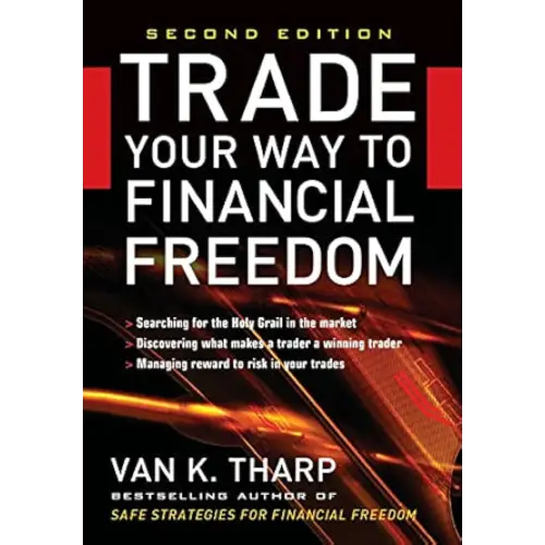 Trade Your Way To Financial Freedom
