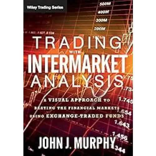 Trading With Intermarket Analysis