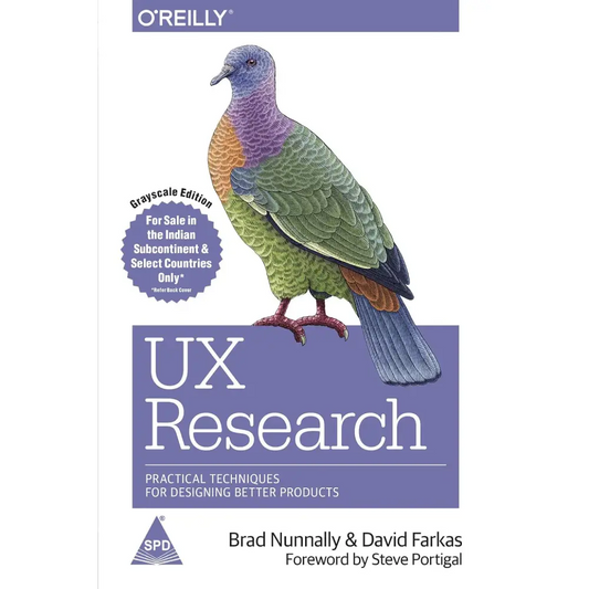 UX Research:Practical Techniques for Designing Better Products