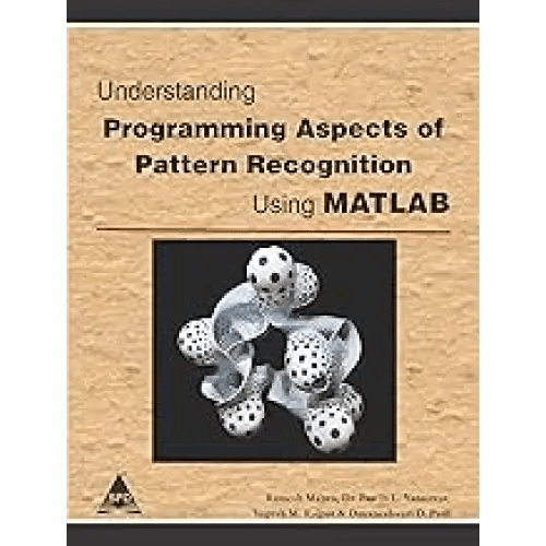 Understanding Programming Aspects of Pattern Recognition Using MATLAB - BOOKZONE