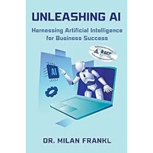 Unleashing AI