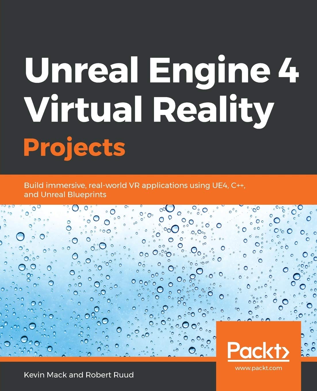 Unreal Engine 4 Virtual Reality Projects - BOOKZONE