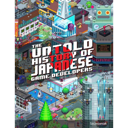 Untold History of Japanese Game Developers: Gold (Paperback)