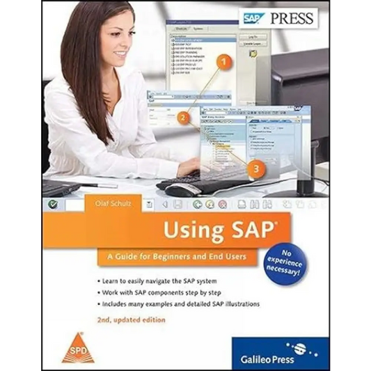Using SAP: A Guide for Beginners and End Users 2nd Edition