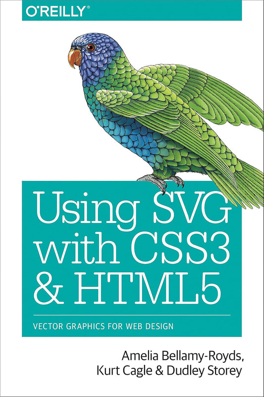 Using SVG with CSS3 and HTML5: Vector Graphics for Web Design (Paperback)