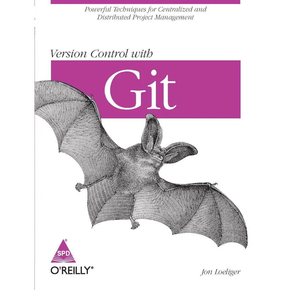 Version Control with Git: Powerful tools and techniques for collaborative software development, 2nd Edition - BOOKZONE