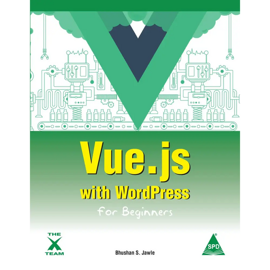 Vue.js with WordPress for Beginners (Paperback)