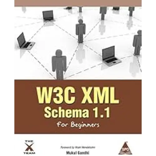 W3C XML Schema 1.1 for Beginners