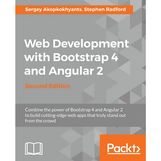 Web Development with Bootstrap 4 and Angular 2 2/e