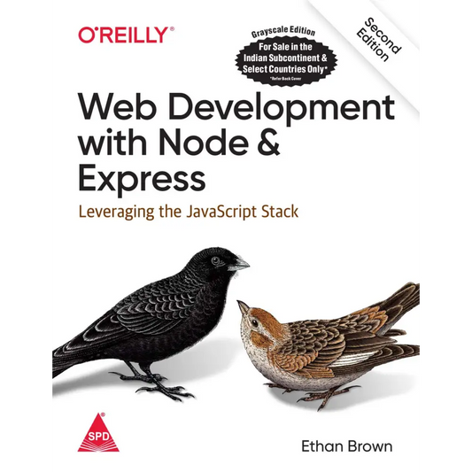 Web Development with Node and Express: Leveraging the JavaScript Stack,2/E