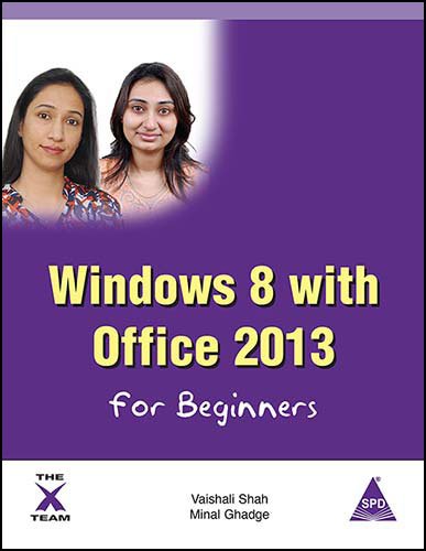 Windows 8 with Office 2013 for Beginners