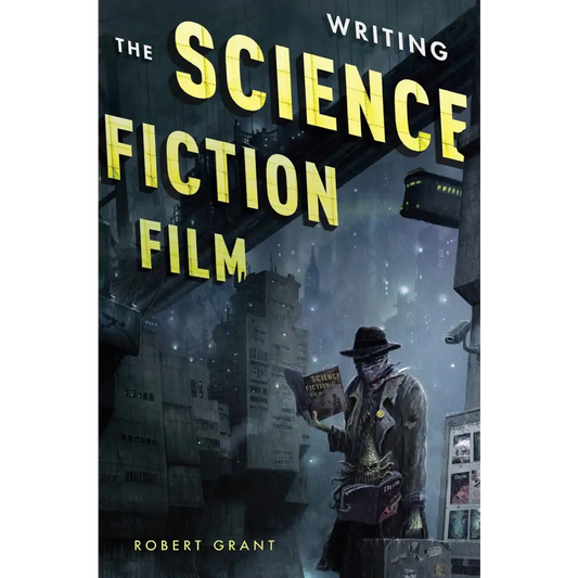 Writing The Science Fiction Film