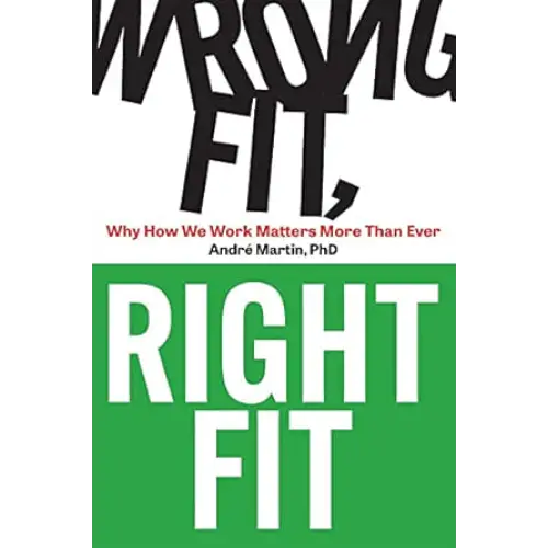 Wrong Fit, Right Fit