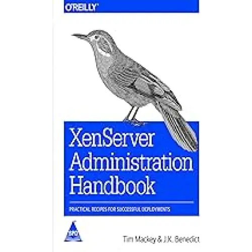XenServer Administration Handbook