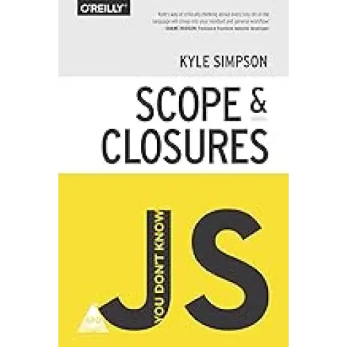 You Don’t Know JS: Scope & Closures