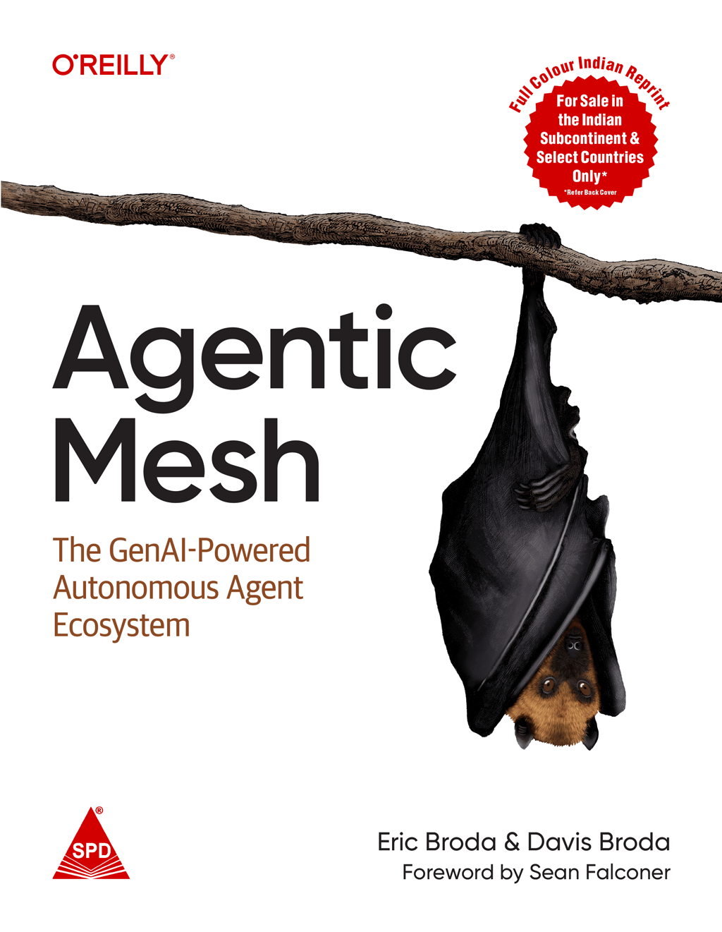 Agentic Mesh: The GenAI - Powered Autonomous Agent Ecosystem (Full Colour Edition - BOOKZONE