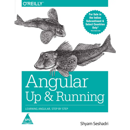 Angular: Up And Running: Learning Angular Step By Step