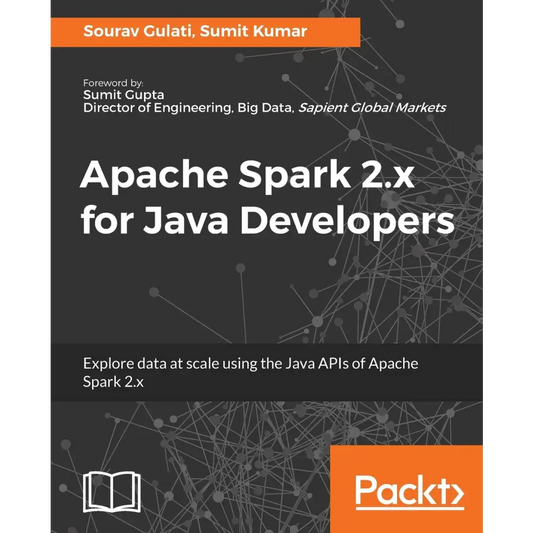 Apache Spark 2.x for Java Developers