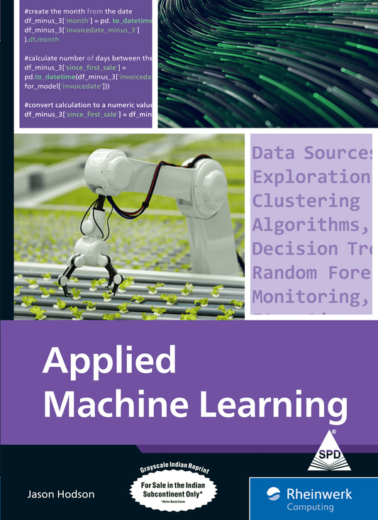 Applied Machine Learning: Using Machine Learning to Solve Business Problems - BOOKZONE