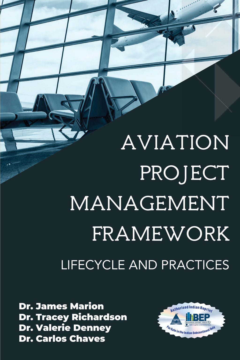 Aviation Project Management Framework Lifecycle and Practices - BOOKZONE