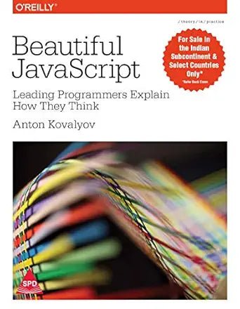Beautiful JavaScript: Leading Programmers Explain How They Think - BOOKZONE
