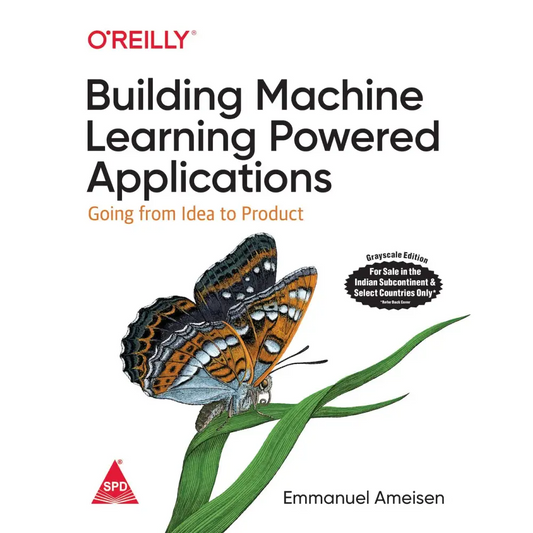 Building Machine Learning Powered Applications
