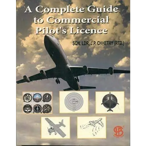Complete Guide to Commercial Pilot’s Licence