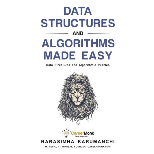 Data Structures and Algorithms Made Easy: Data Structures and Algorithmic Puzzles (Paperback)