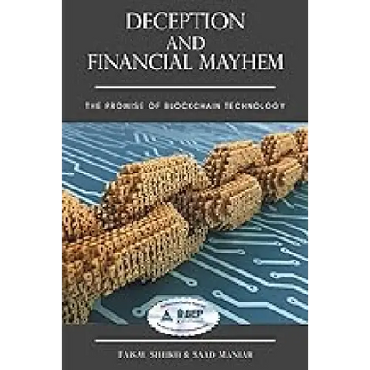 Deception and Financial Mayhem