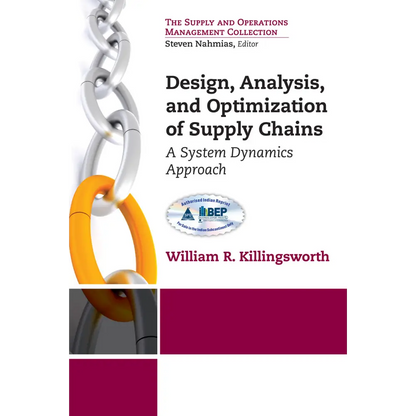 Design Analysis and Optimization of Supply Chains
