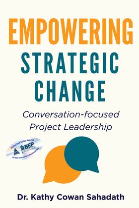 Empowering Strategic Change Conversation - focused Project Leadership - BOOKZONE