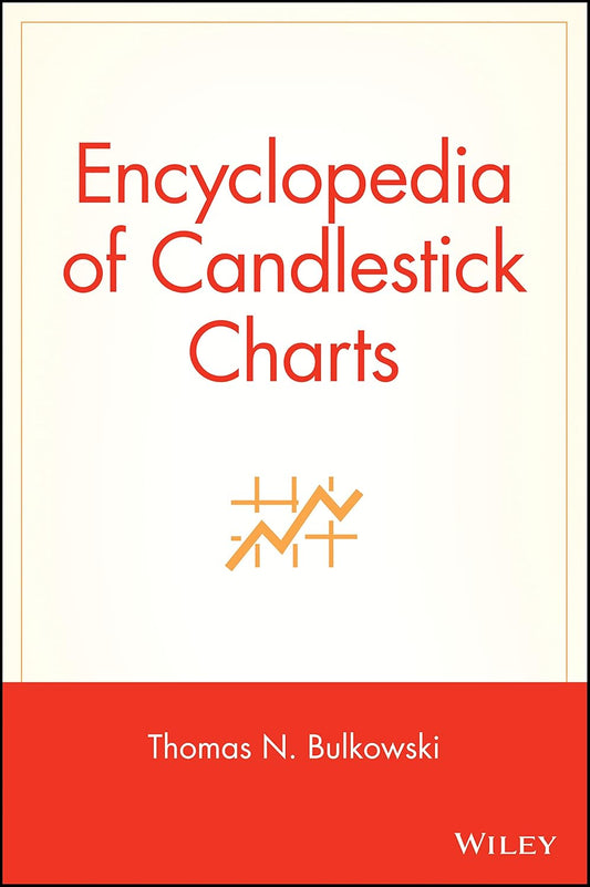 Encyclopedia of Candlestick Charts Hardcover - BOOKZONE