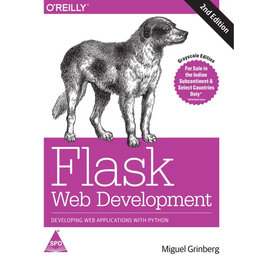 Flask Web Development: Developing Web Applications With Python 2nd Edition