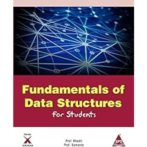 Fundamentals of Data Structures for Students