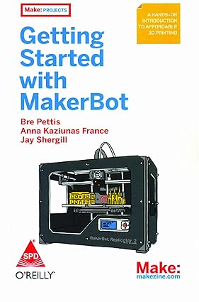 Getting Started with MakerBot - BOOKZONE