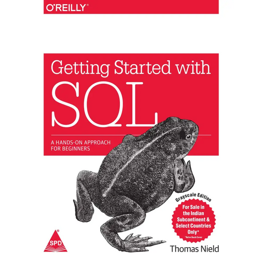 Getting Started with SQL: A Hands-On Approach for Beginner