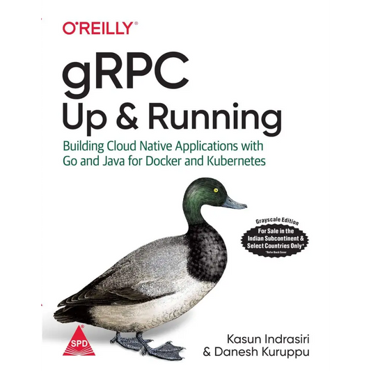 GRPC: Up And Running: Building Cloud Native Applications With Go And Java For Docker And Kubernetes (Paperback)
